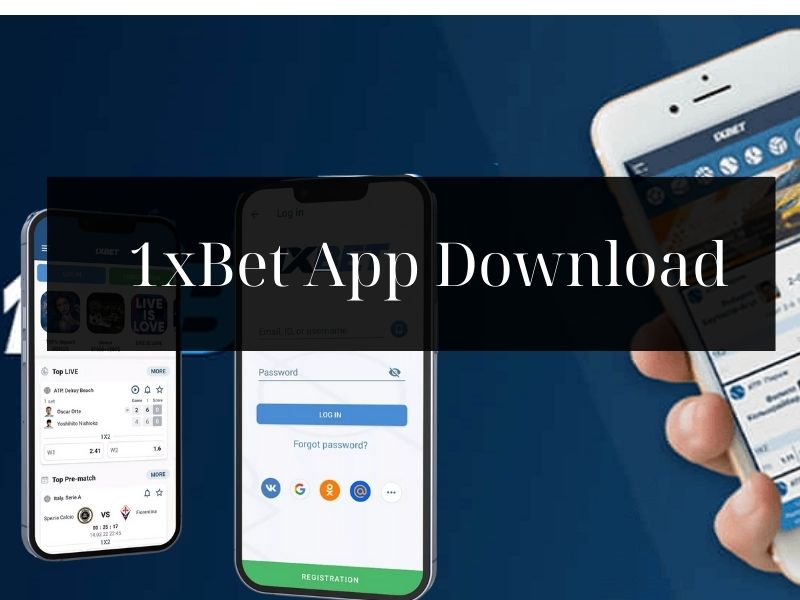 1xBet App Kenya 2026: How to Download the Latest Version for Android & iOS